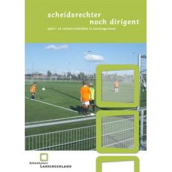 Scheidsrechter noch dirigent